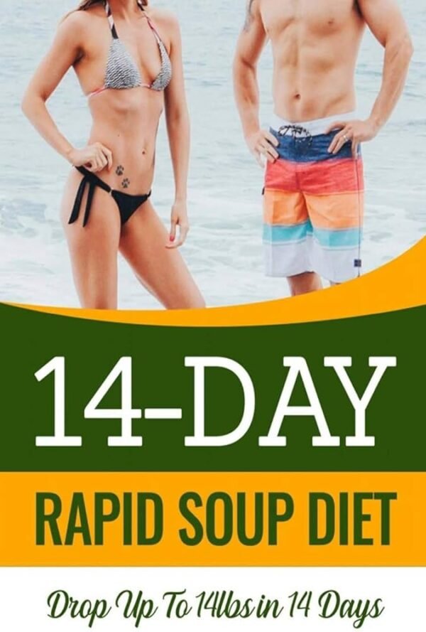 14 Day Rapid Soup-Support Weight Loss